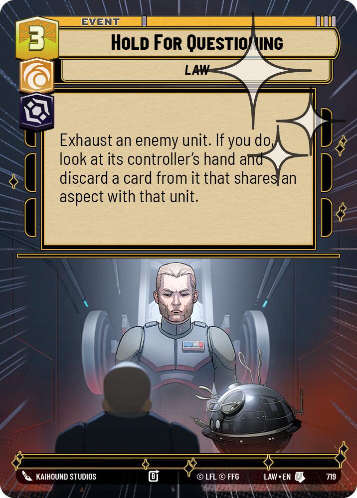 Hold for Questioning (719) (Hyperspace Foil) (719) [A Lawless Time]