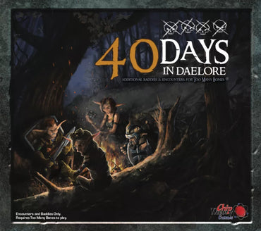 Too Many Bones: 40 Days in Daelore